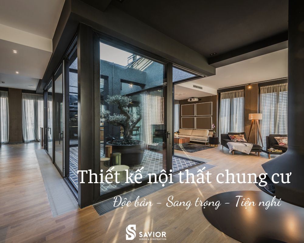 Thiết kế nội thất chung cư mang đến vẻ đẹp sang trọng, tiện nghi