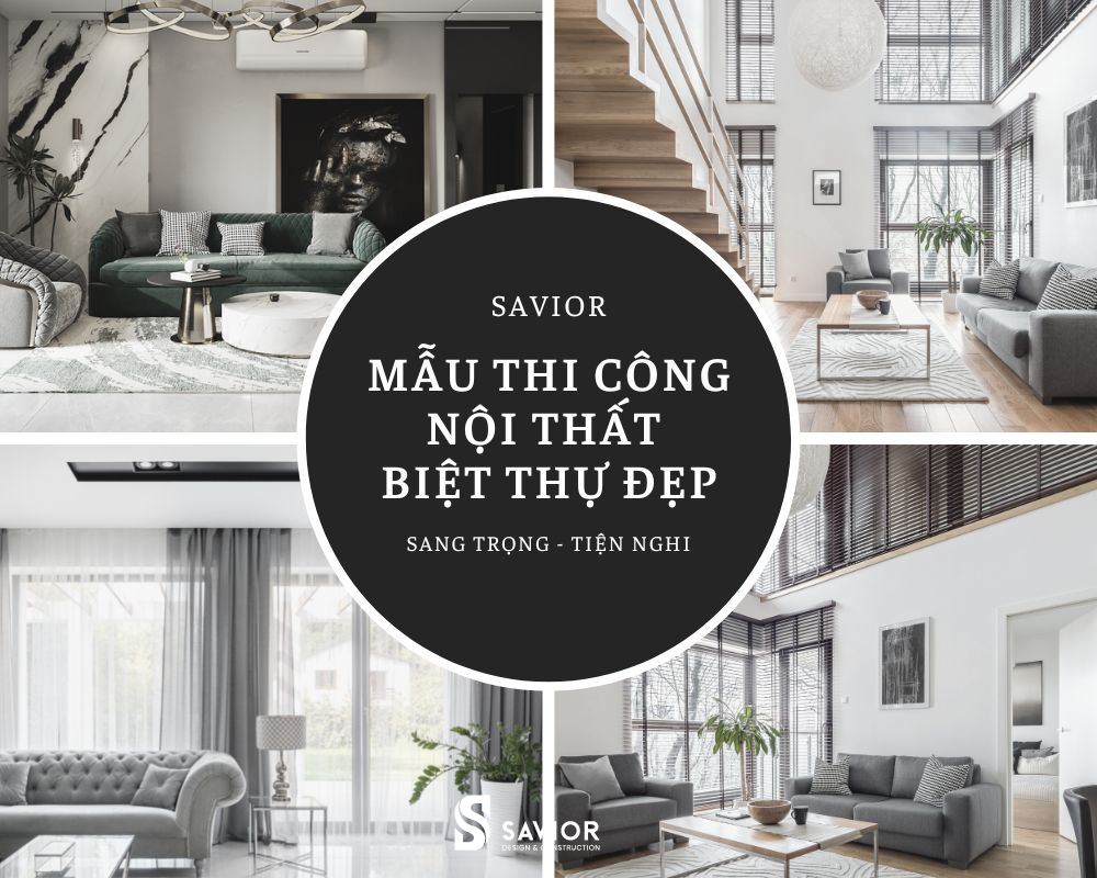 Tổng hợp 25+ Mẫu thi công nội thất biệt thự sang trọng, cuốn hút 5 mau thi cong biet thu