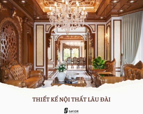 Thiết kế nội thất lâu đài